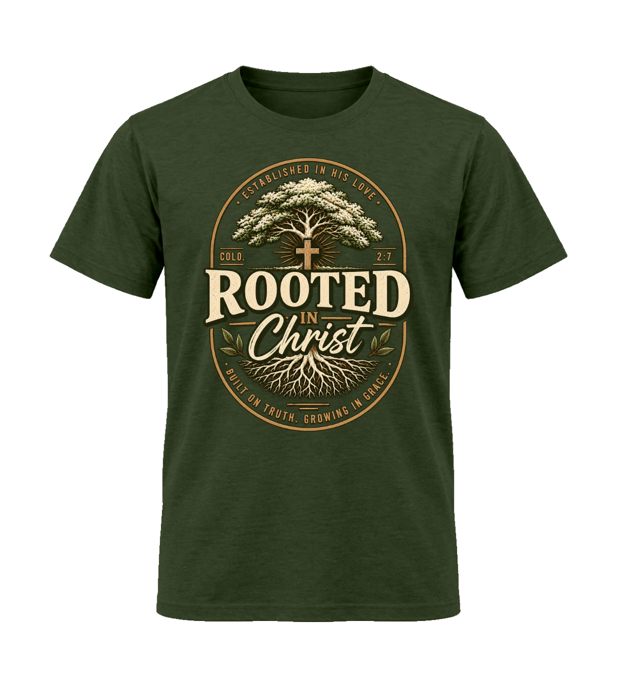 front preview of Rooted in Christ on Military Green T-shirt