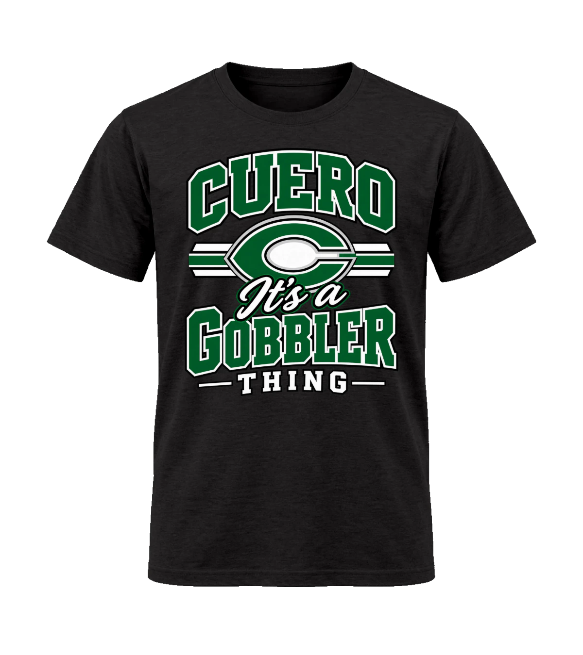 front preview of Cuero It's A Gobbler Thing on Black T-shirt