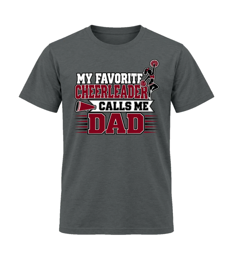 front view of My Favorite Cheerleader Calls Me Dad on Charcoal Gildan 64000 Softstyle Shirt