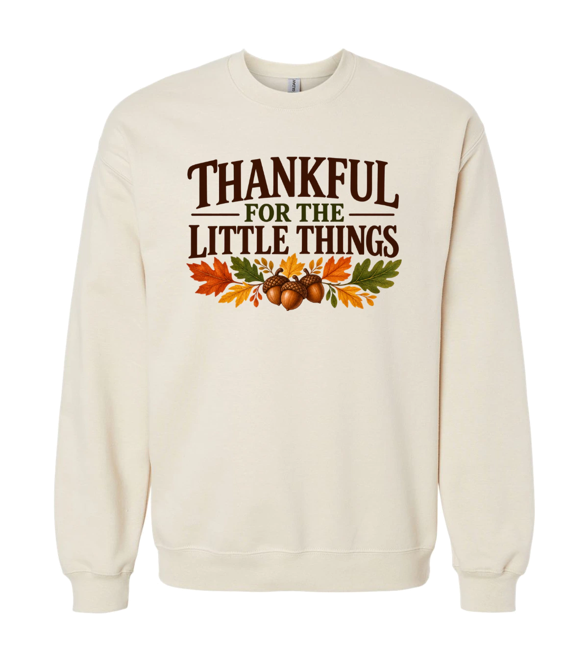 front preview of Thankful For The Little Things on Sand Crewneck sweatshirt