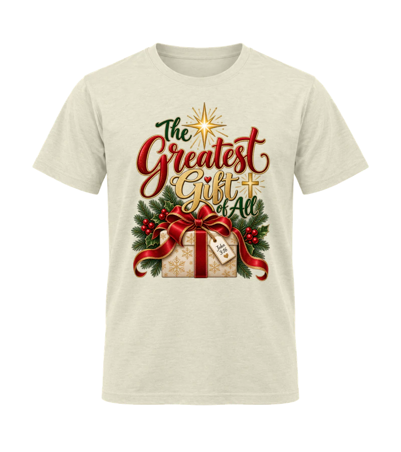 front view of The Greatest Gift Of All on Off White Gildan 64000 Softstyle Shirt
