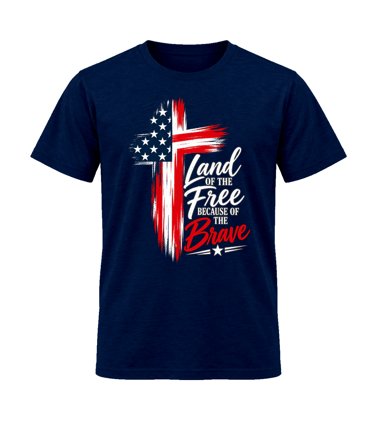front preview of Land Of The Free Home Of The Brave on Navy T-shirt
