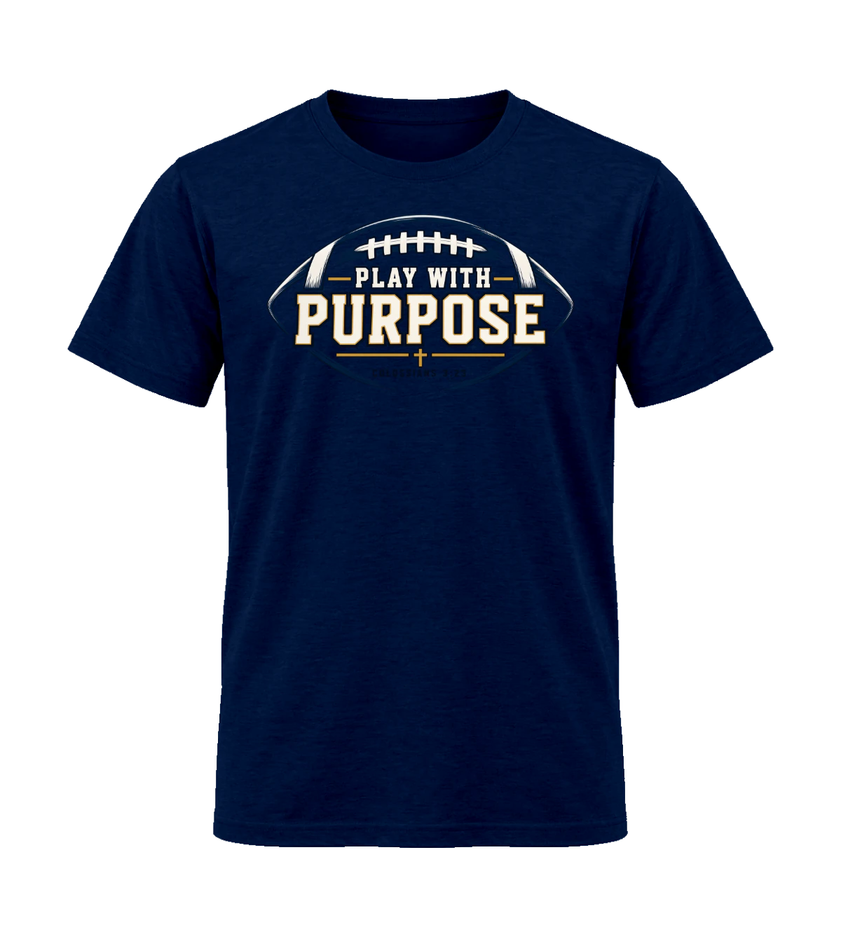 front preview of Play With Purpose on Navy T-shirt
