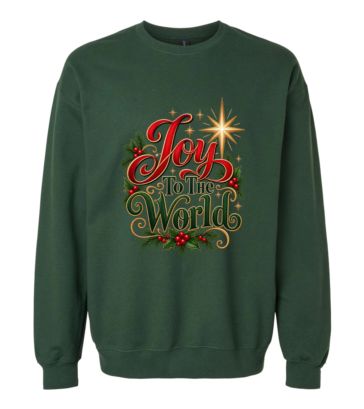 front preview of Joy To The World on Forest Green Crewneck sweatshirt