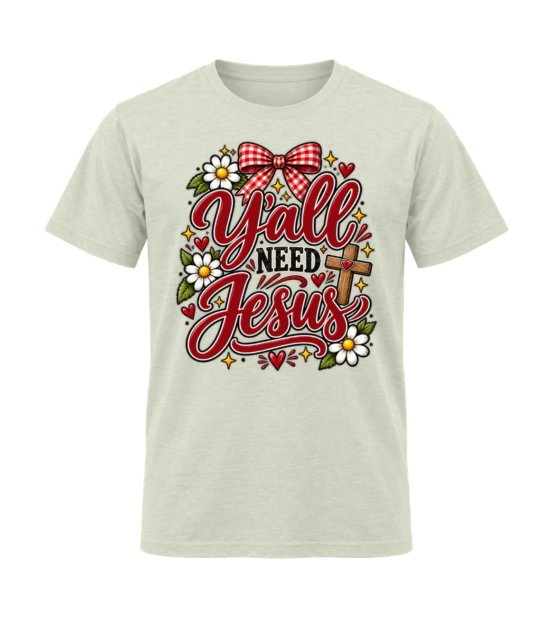 front view of Y'all Need Jesus on Natural Gildan 64000 Softstyle Shirt