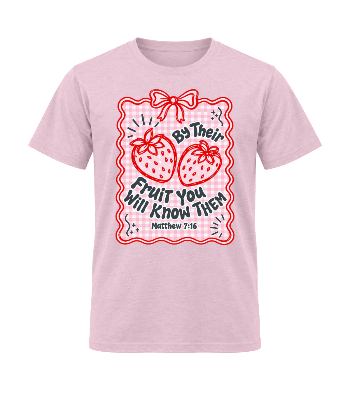 front preview of By Their Fruit You Will Know Them on Light Pink T-shirt