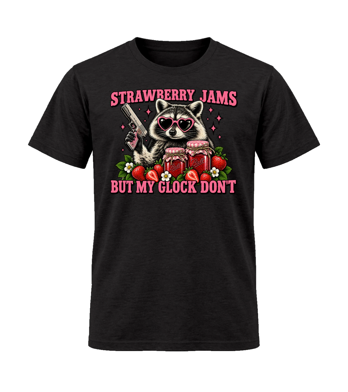 front preview of Strawberry Jams But My Glock Don't on Black T-shirt
