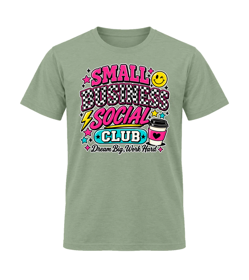 front view of Small Business Social Club on Sage Gildan 64000 Softstyle Shirt