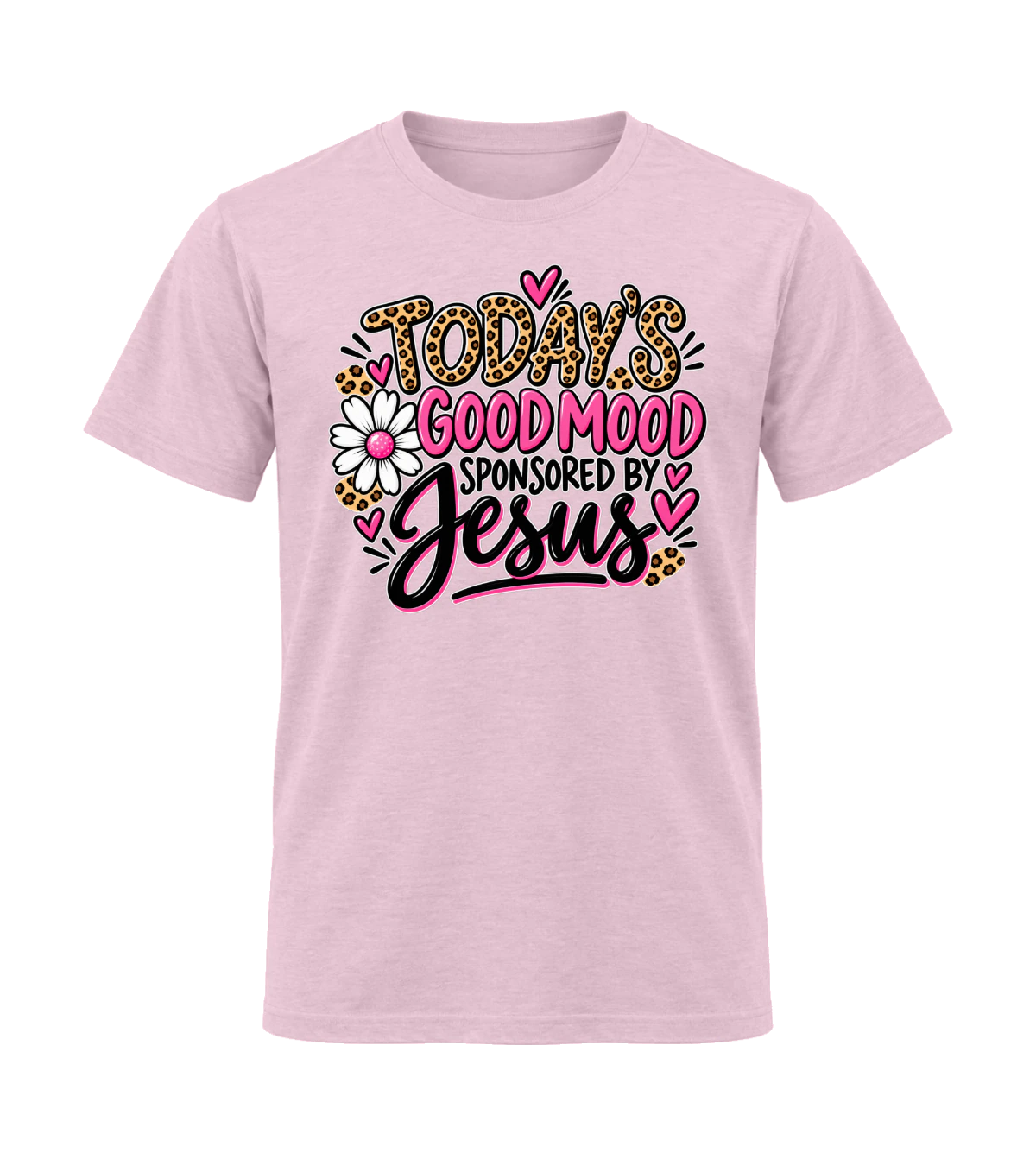 front preview of Today's Good Mood Sponsored By Jesus on Light Pink T-shirt